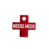 Needs Meds Collar Tag