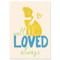 Calypso Cards Well Loved Pet sympathy card with elegant foil finish for pet loss condolences.