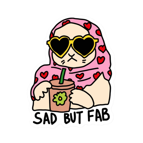 Sticker | Sad But Fab