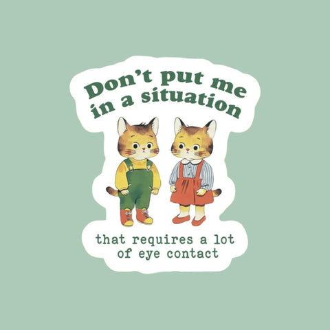 Eye Contact Funny Introvert Sticker