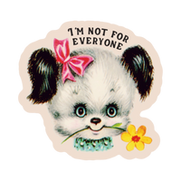 Sticker | Not For Everyone