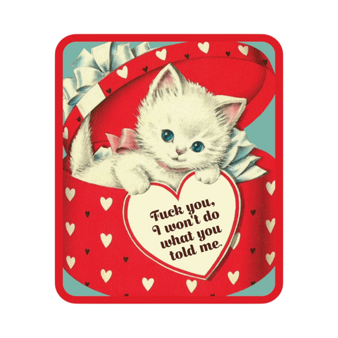 Sticker | I Won't