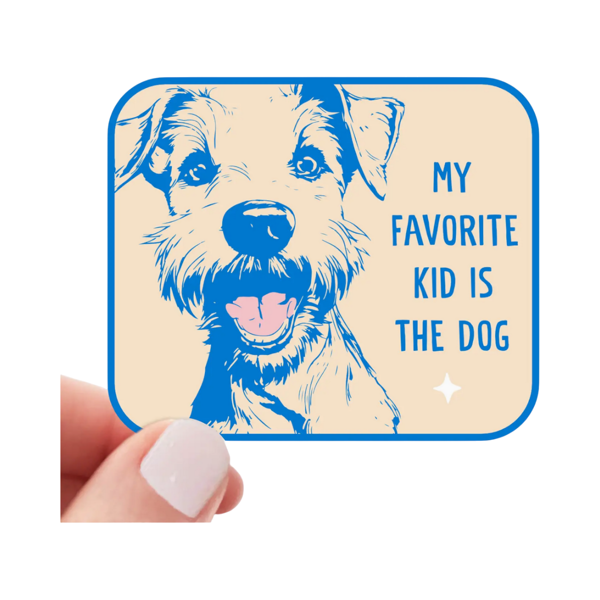 Sticker | My Favorite Kid Is The Dog