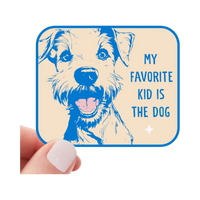 Sticker | My Favorite Kid Is The Dog