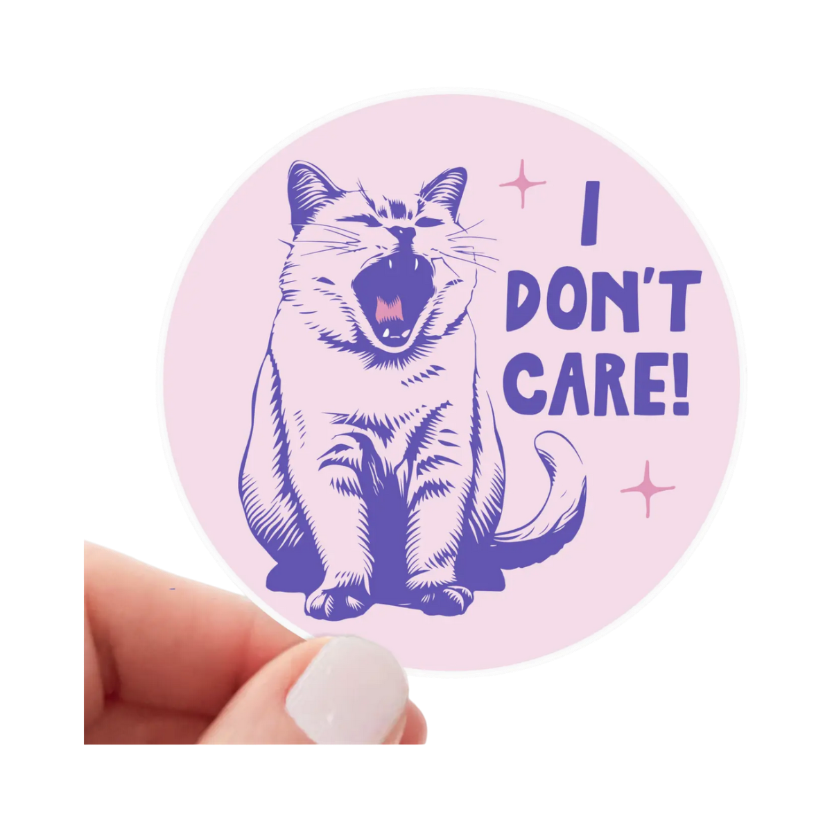 Sticker | I Don't Care!