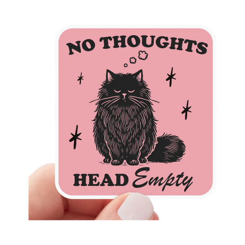 Sticker | No Thoughts Head Empty