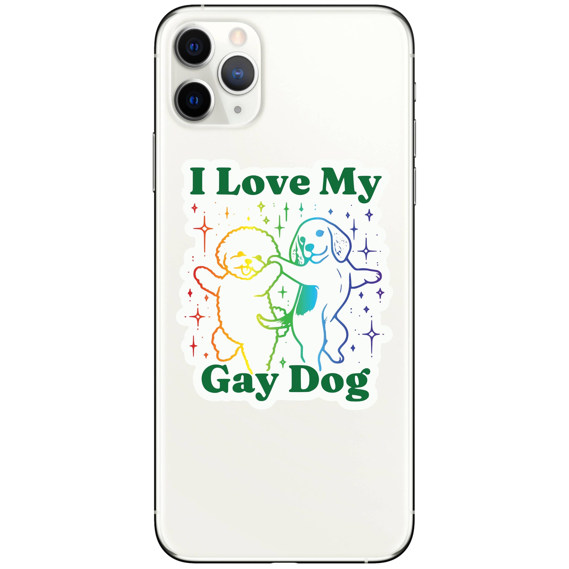Juju and Moxie I Love My Gay Dog vinyl sticker shown in use or application context.
