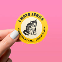 Sticker | I Hate Jerks