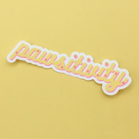 Pawsitivity Sticker