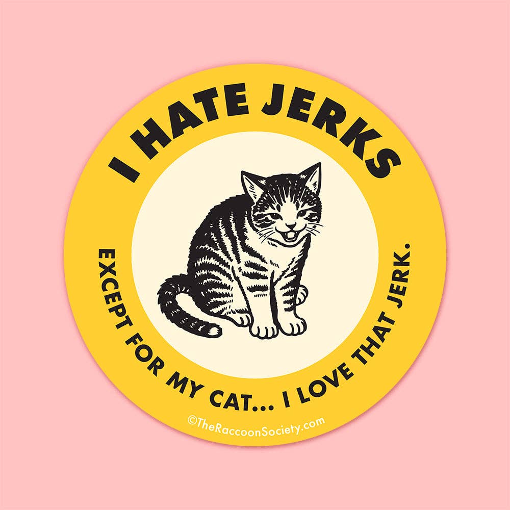 Sticker | I Hate Jerks