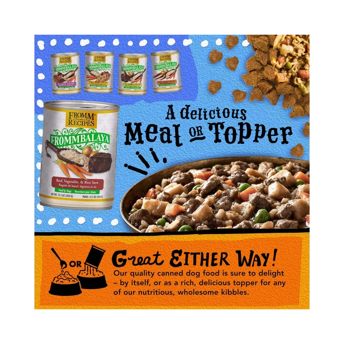 Dog Dish Fromm Frommbalaya beef stew wet dog food cans and a bowl of hearty beef and vegetable stew