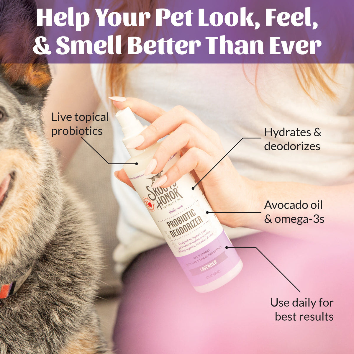 Dog Dish Skout's Honor lavender probiotic pet deodorizer spray bottle held by a person next to a dog