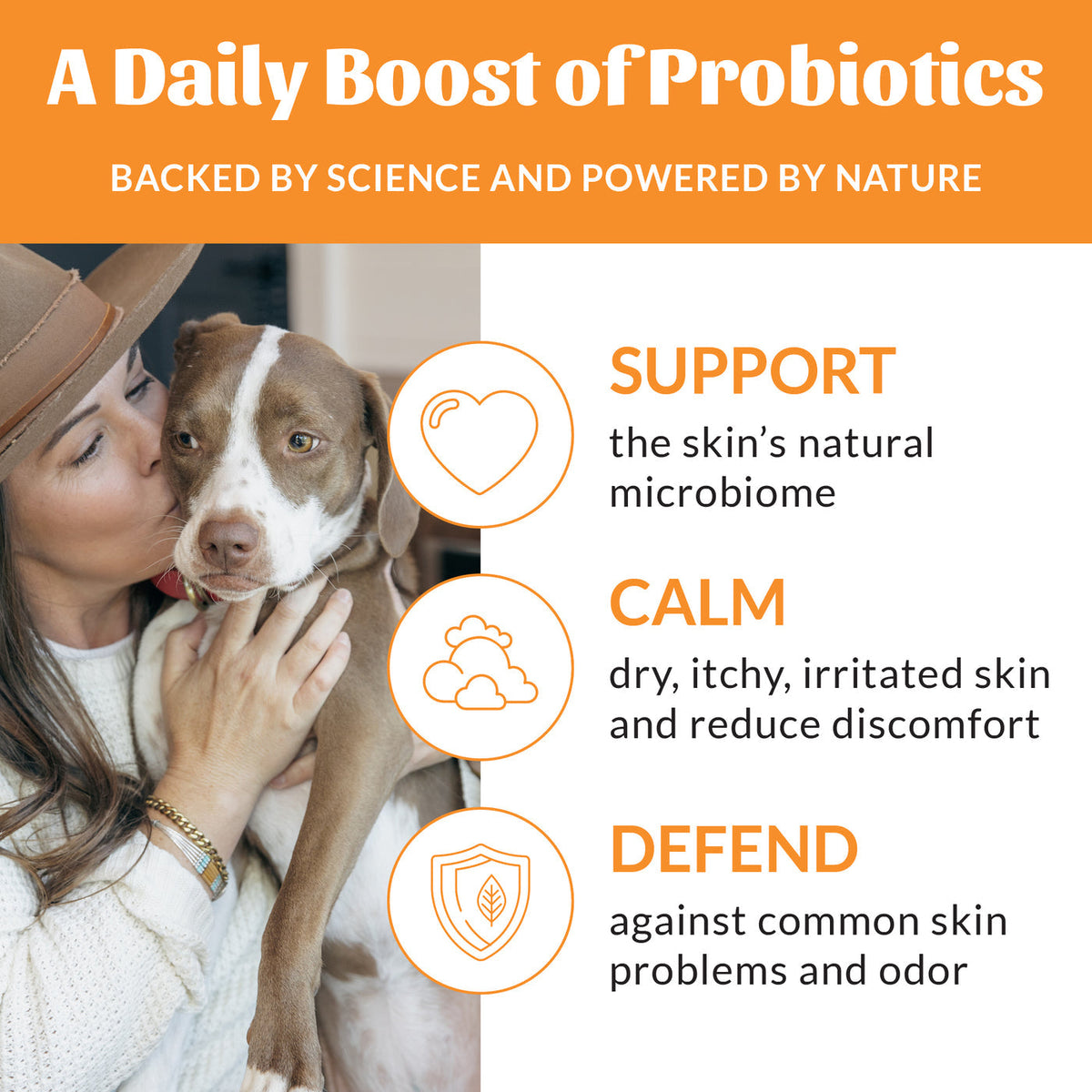 Dog Dish Skout's Honor probiotic deodorizer benefits infographic showing a woman cuddling a dog with skin care icons