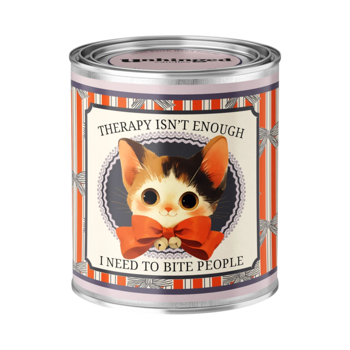 Unhinged Candles Therapy Isn't Enough scented candle in a glass jar with bold label design.