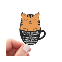 Sticker | Before Coffee I Hate Everyone