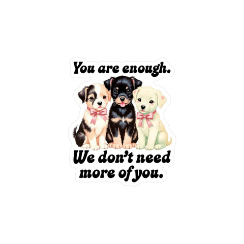 Sticker | You are Enough