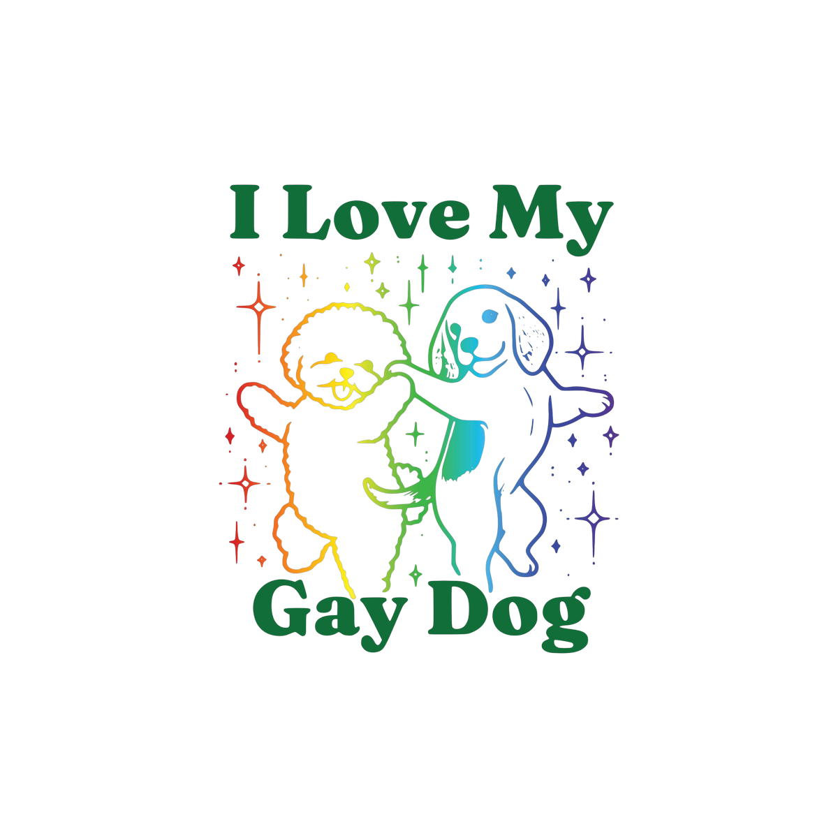Sticker | I Love My Gay Dog