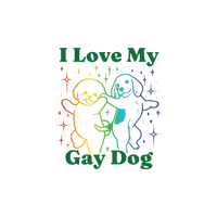 Sticker | I Love My Gay Dog