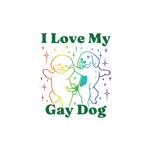 Sticker | I Love My Gay Dog