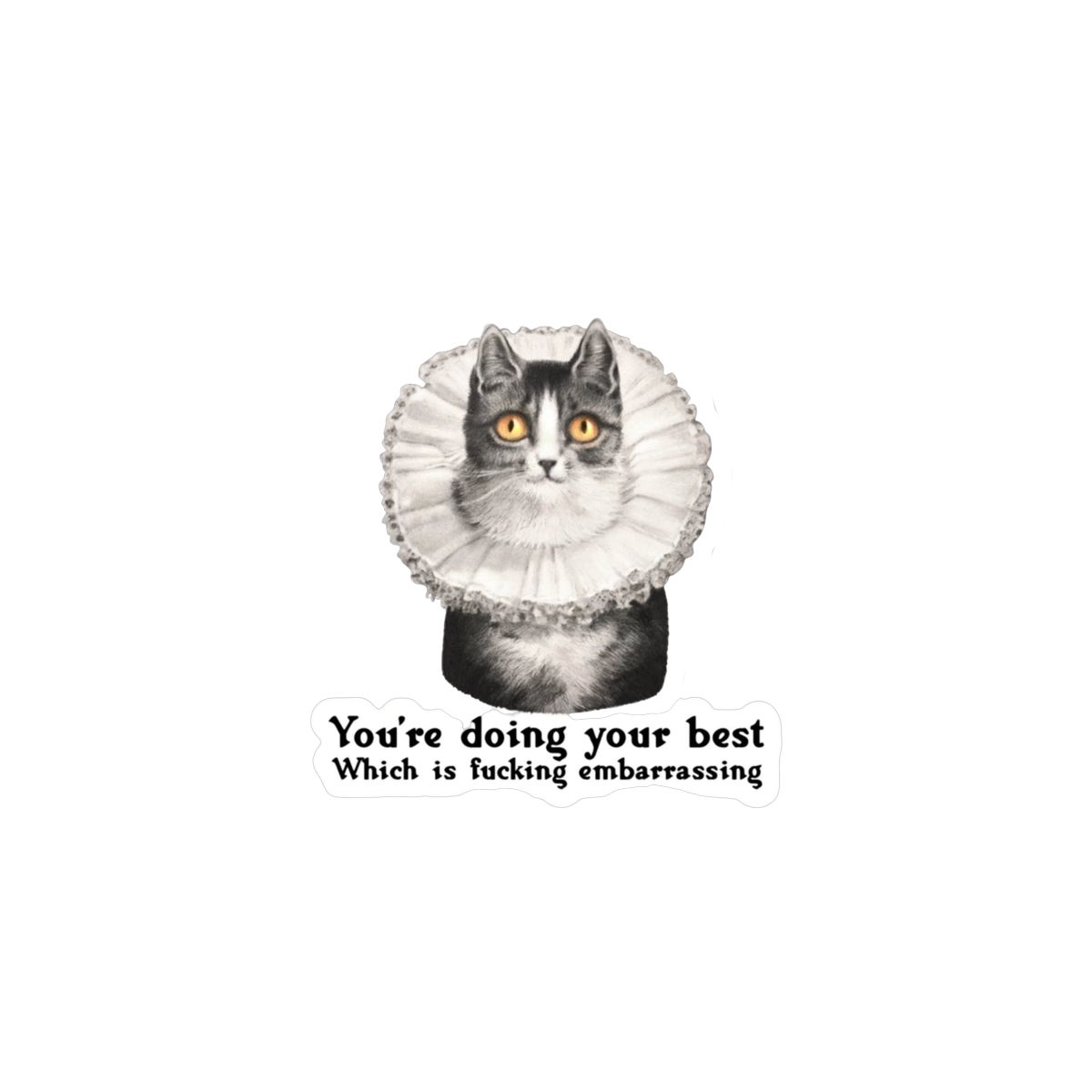 Sticker | You’re Doing Your Best