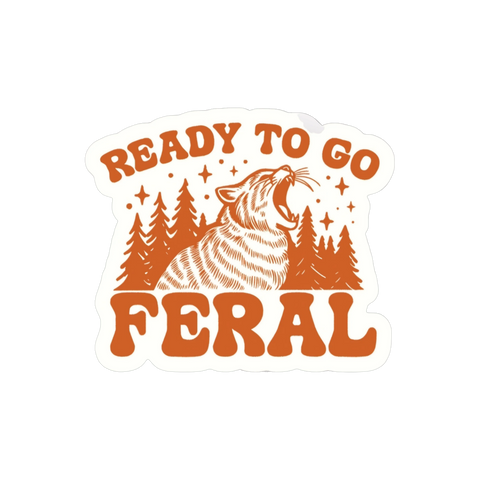 Sticker | Ready to Go Feral