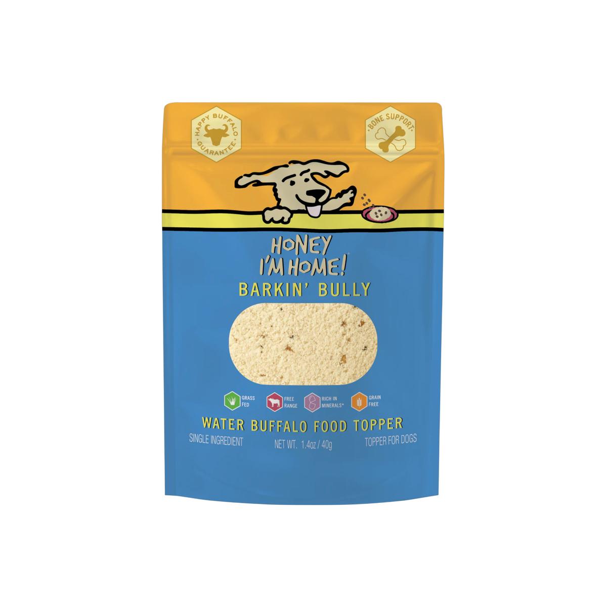 Honey I'm Home | Food Topper | Barkin' Bully