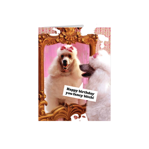Card | Fancy Bitch