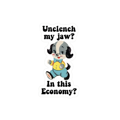 Sticker | Unclench My Jaw
