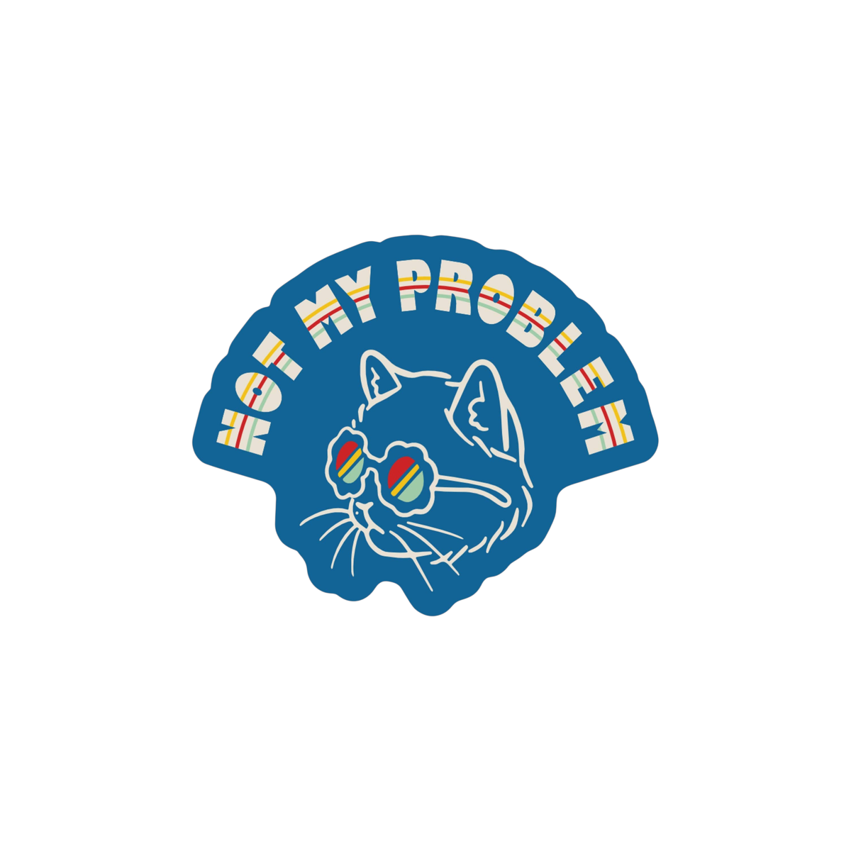 Sticker | Not My Problem