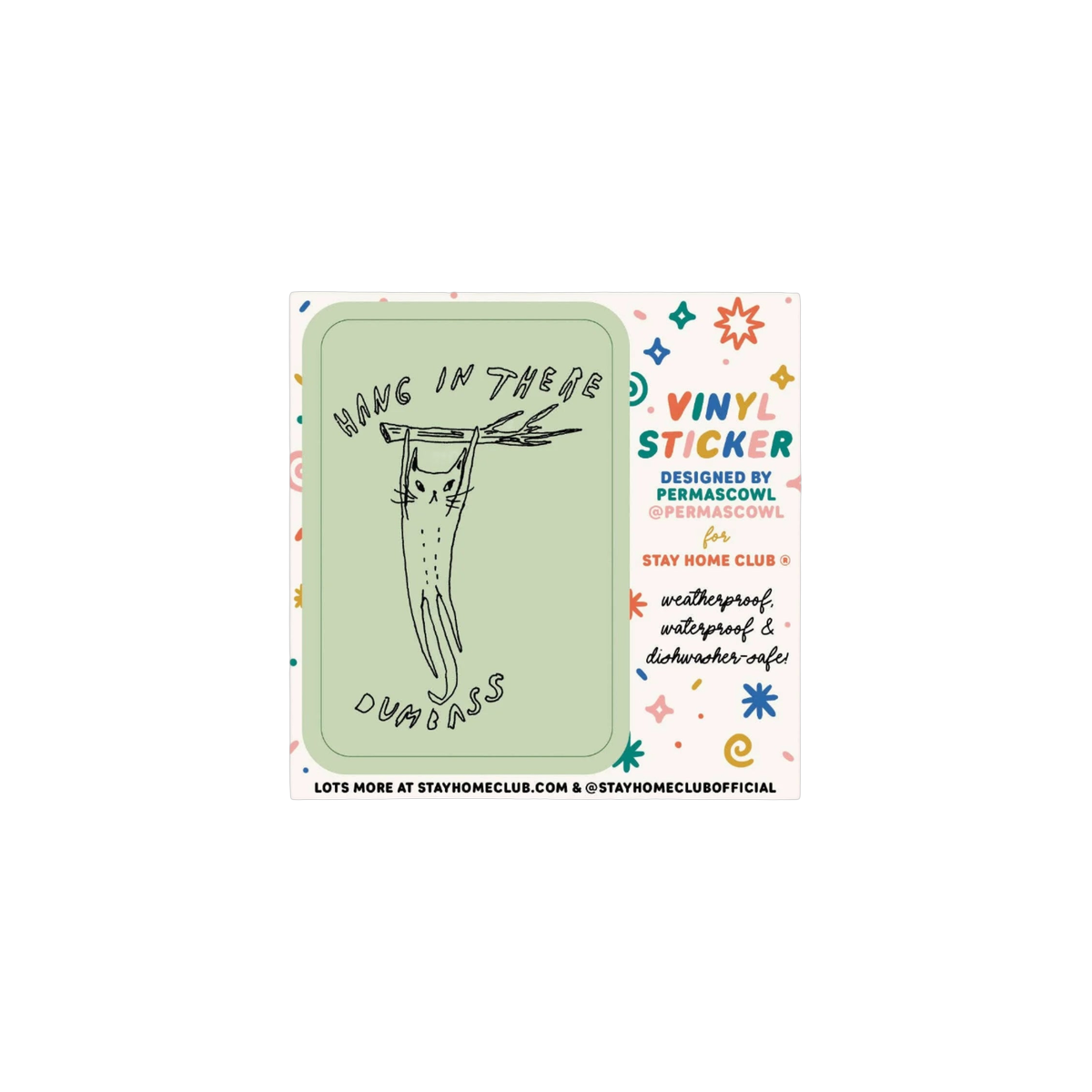 Sticker | Hang in There