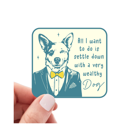 Sticker | A Very Wealthy Dog