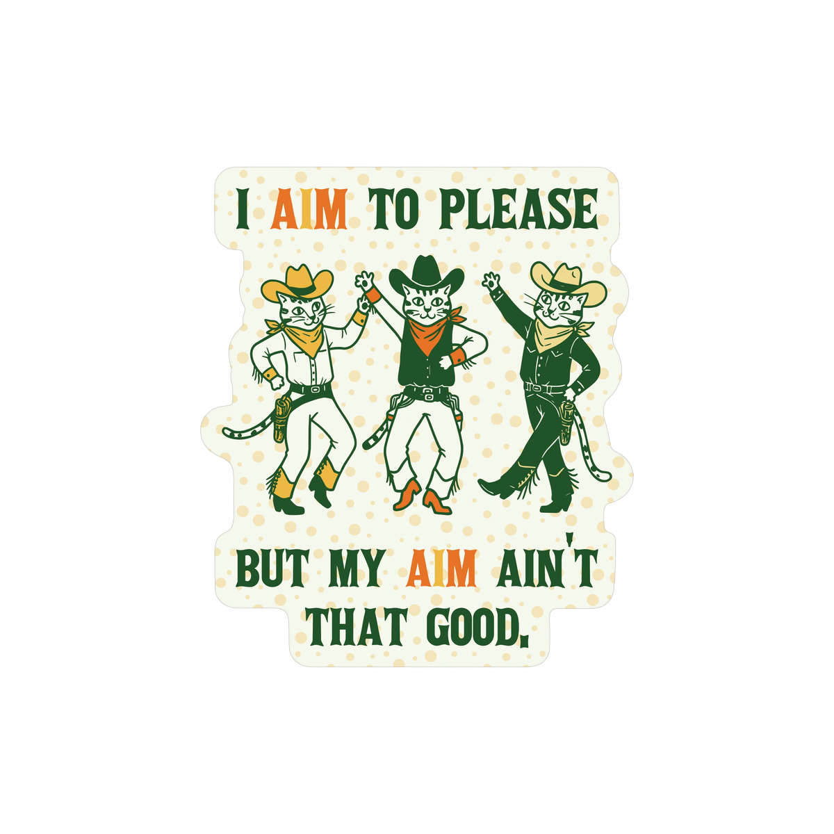 Sticker | Aim to Please