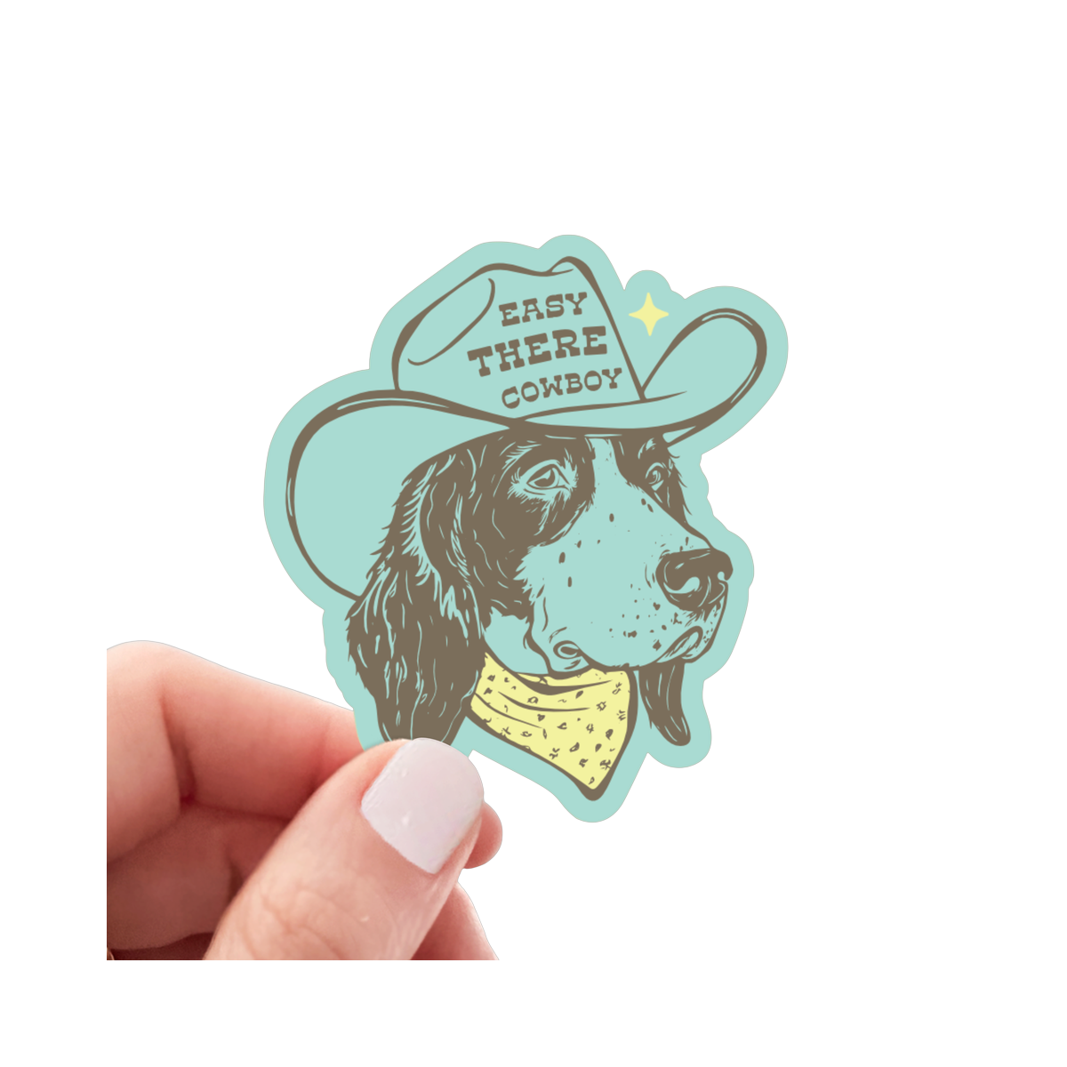 Sticker | Easy There Cowboy